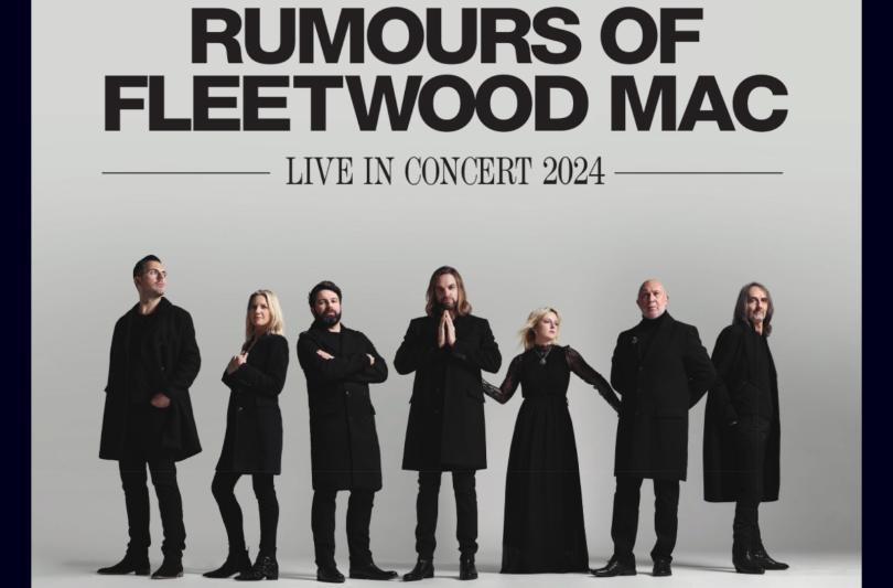 Rumours of Fleetwood Mac 2024 What's On Reading
